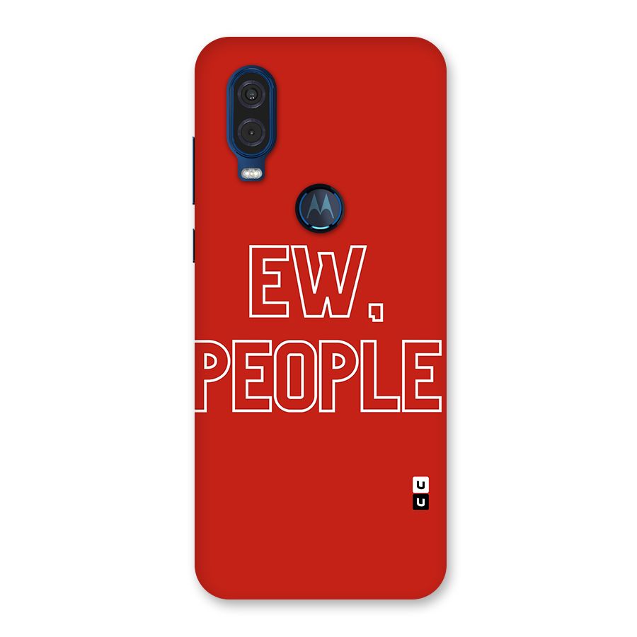 Ew People Back Case for Motorola One Vision