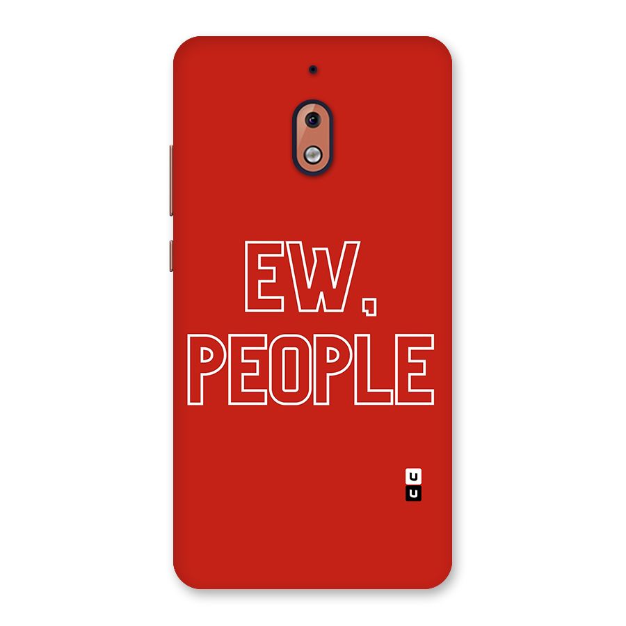 Ew People Back Case for Nokia 2.1