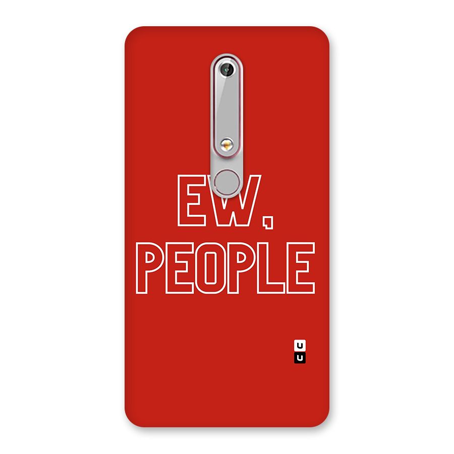 Ew People Back Case for Nokia 6.1