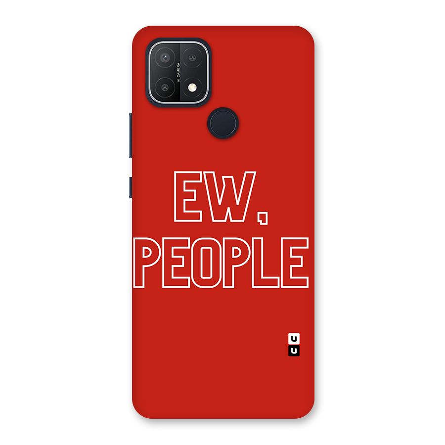 Ew People Back Case for Oppo A15
