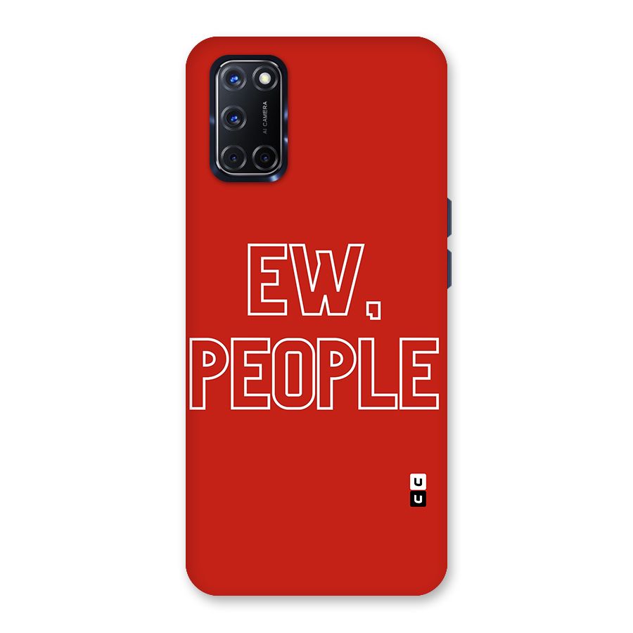 Ew People Back Case for Oppo A52