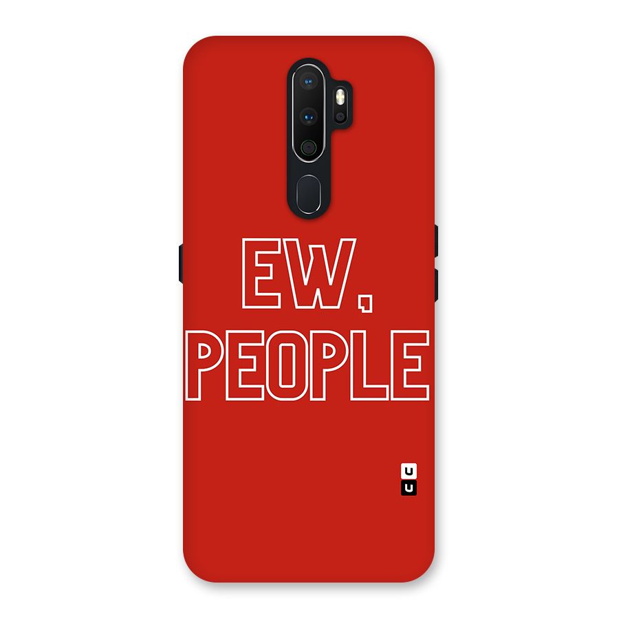 Ew People Back Case for Oppo A5 (2020)