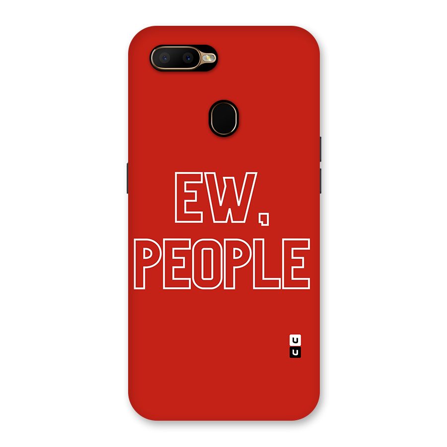 Ew People Back Case for Oppo A5s