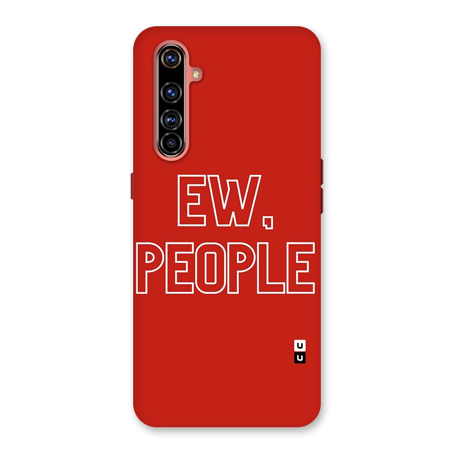 Ew People Back Case for Realme X50 Pro