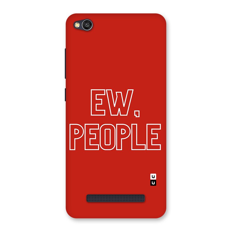 Ew People Back Case for Redmi 4A
