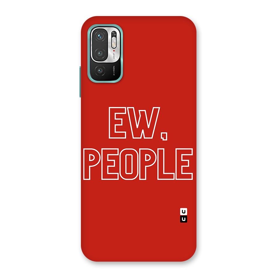 Ew People Back Case for Redmi Note 10T 5G