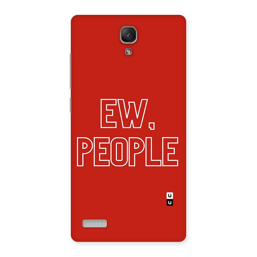 Ew People Back Case for Redmi Note Prime