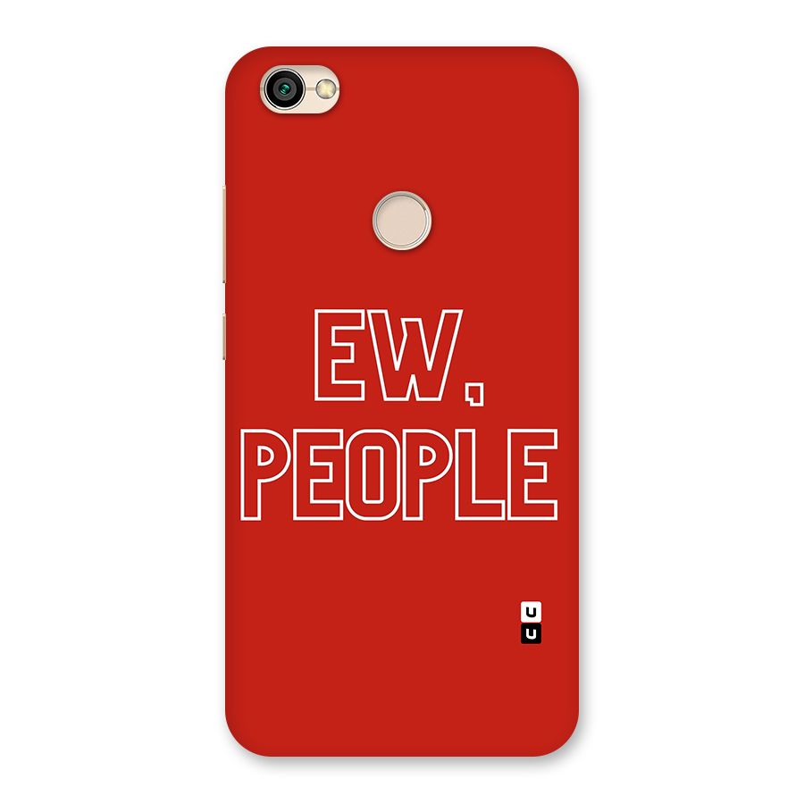 Ew People Back Case for Redmi Y1 2017