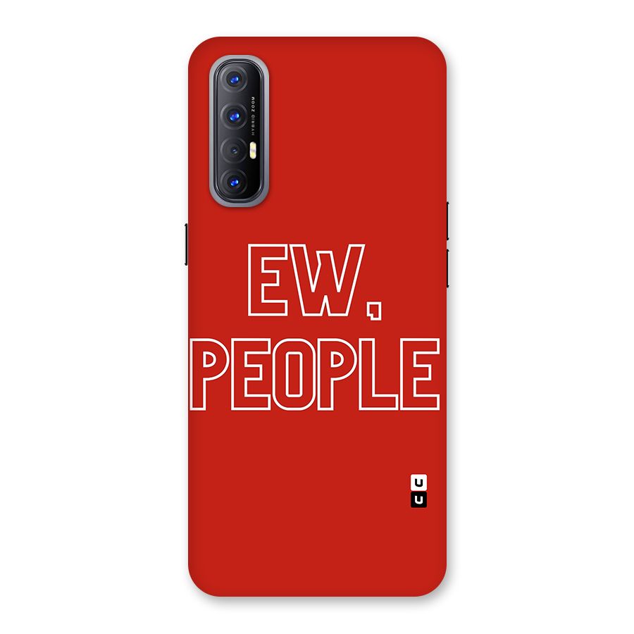 Ew People Back Case for Reno3 Pro