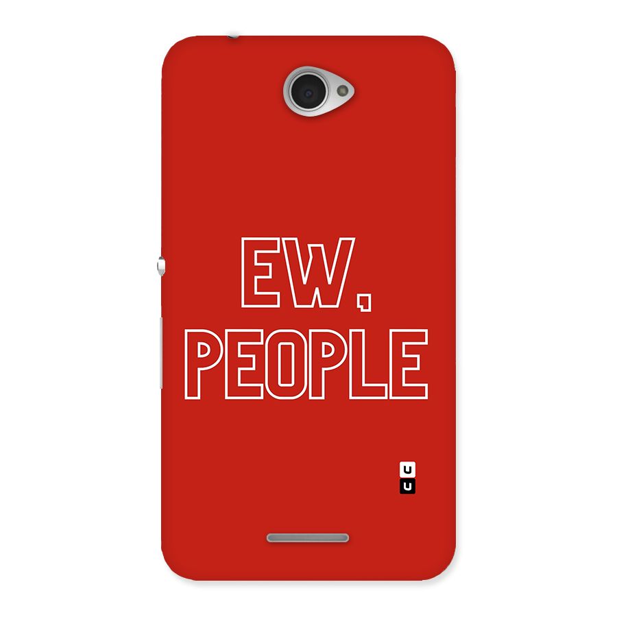 Ew People Back Case for Sony Xperia E4