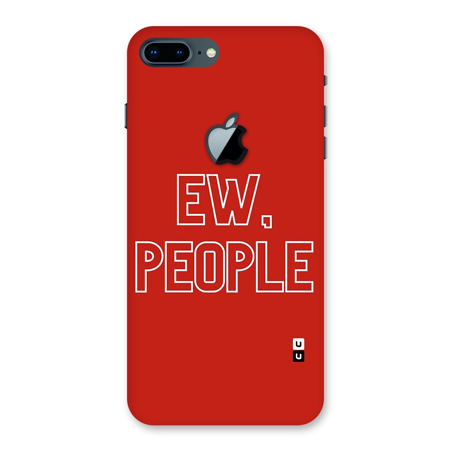 Ew People Back Case for iPhone 7 Plus Apple Cut