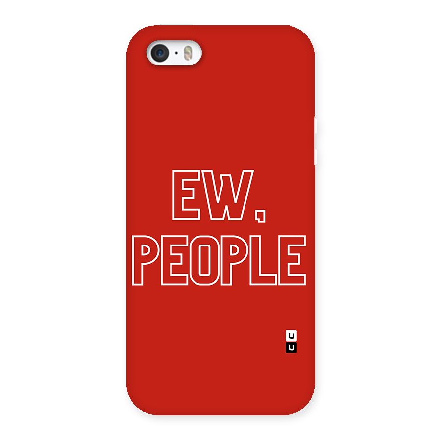 Ew People Back Case for iPhone SE