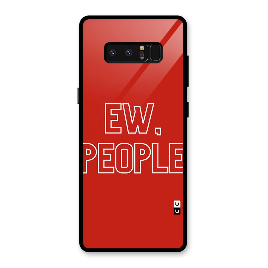 Ew People Glass Back Case for Galaxy Note 8