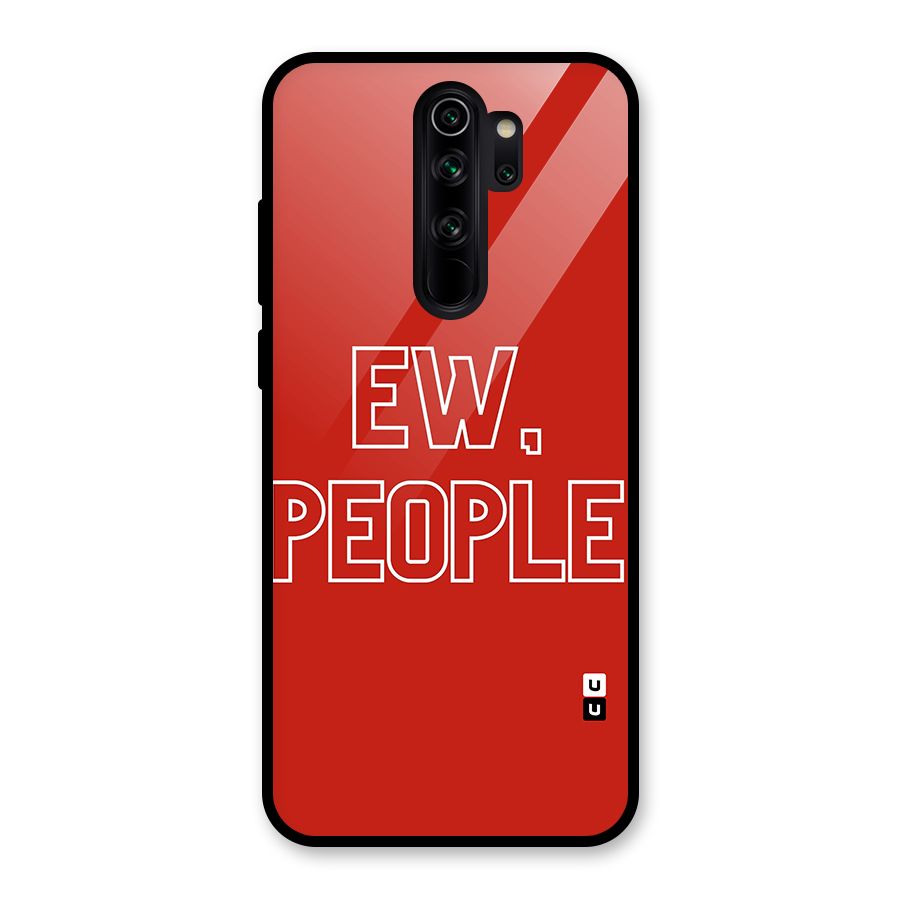 Ew People Glass Back Case for Redmi Note 8 Pro
