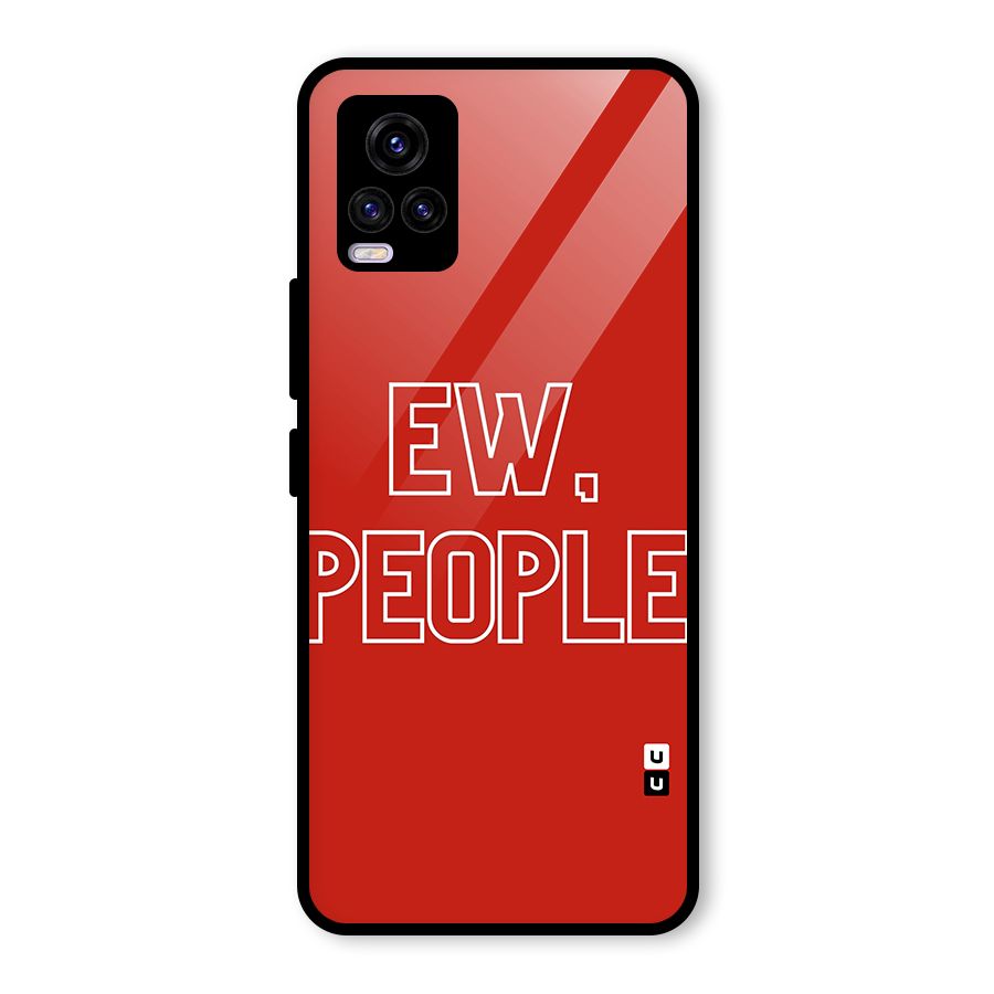 Ew People Glass Back Case for Vivo V20