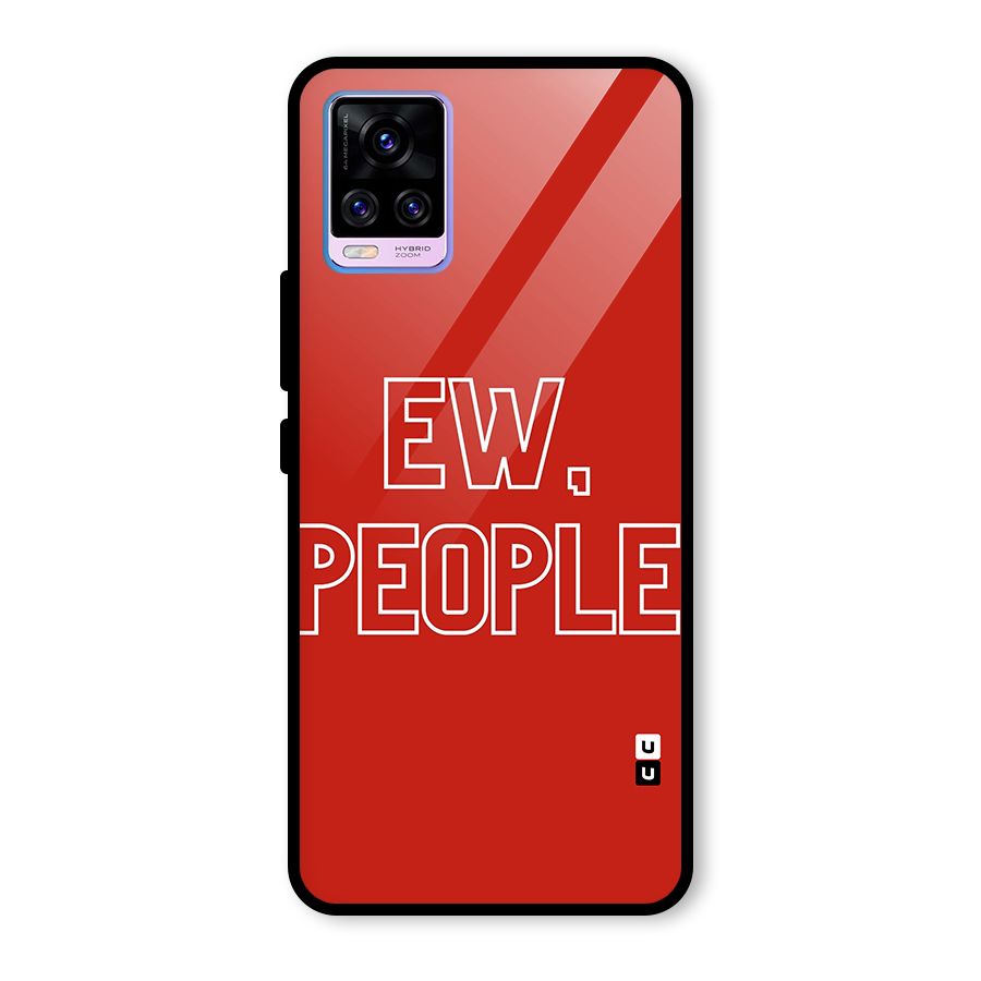 Ew People Glass Back Case for Vivo V20 Pro
