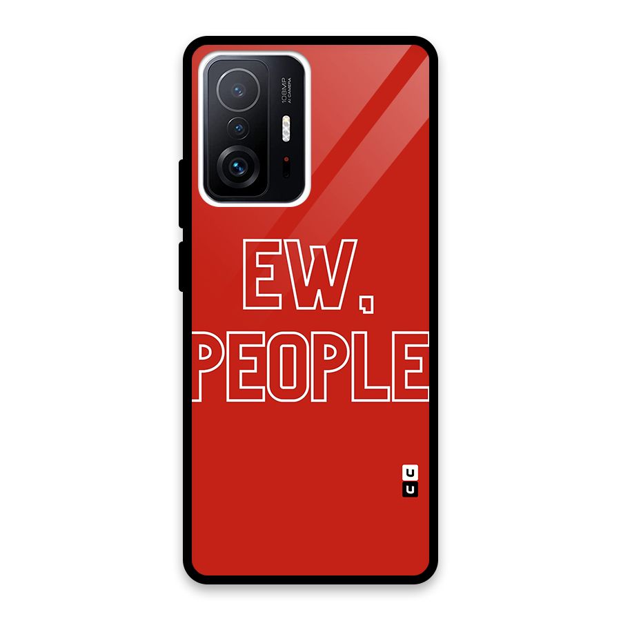 Ew People Glass Back Case for Xiaomi 11T Pro