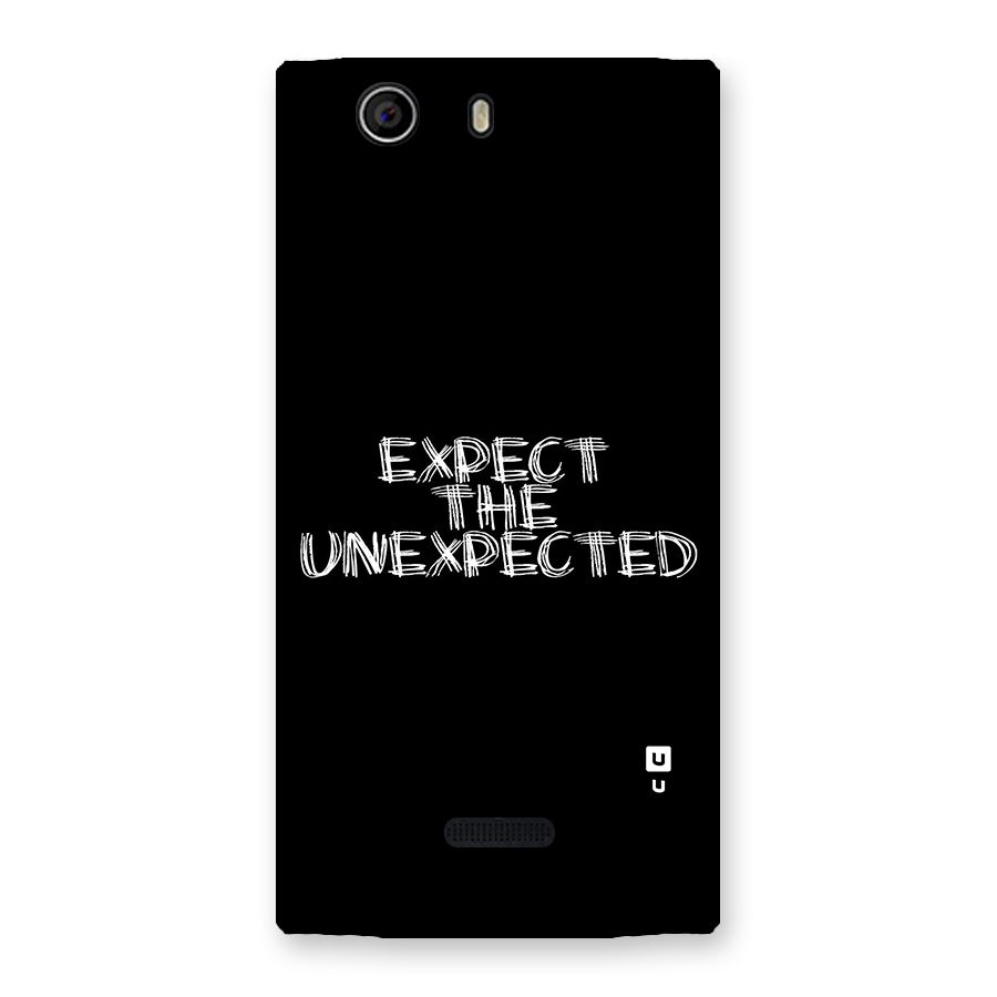 Expect The Unexpected Back Case for Canvas Nitro 2 E311