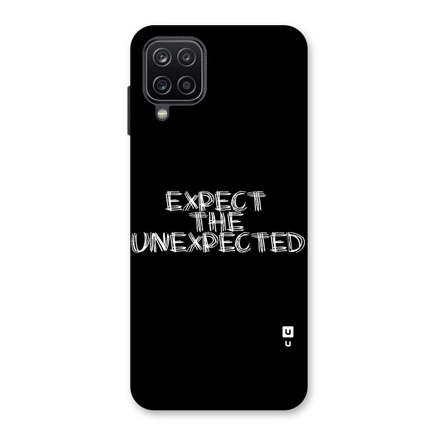 Expect The Unexpected Back Case for Galaxy A12