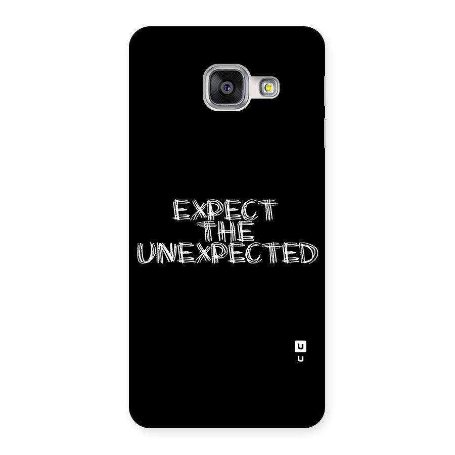 Expect The Unexpected Back Case for Galaxy A3 2016