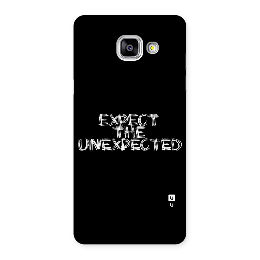 Expect The Unexpected Back Case for Galaxy A5 2016
