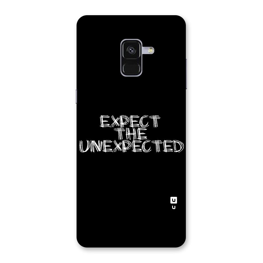 Expect The Unexpected Back Case for Galaxy A8 Plus