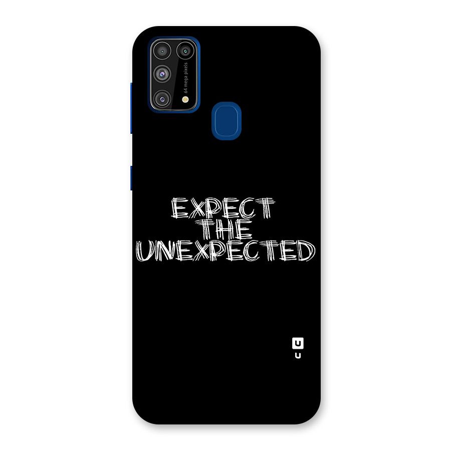 Expect The Unexpected Glass Back Case for Galaxy F41