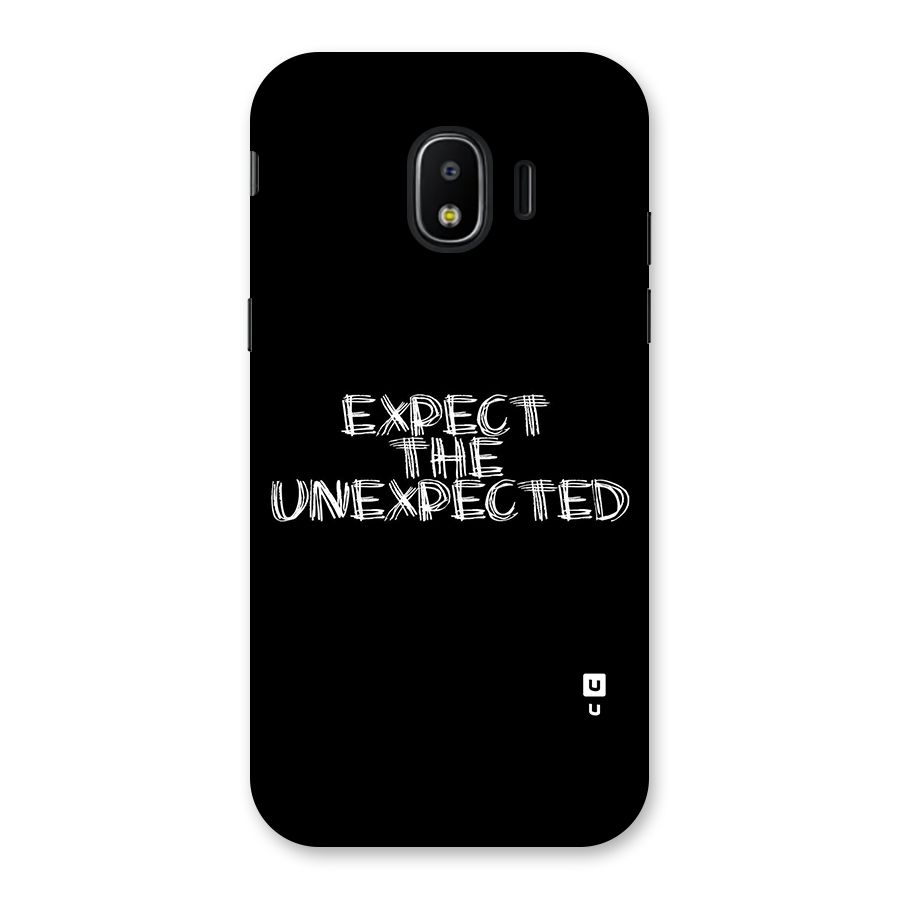 Expect The Unexpected Back Case for Galaxy J2 Pro 2018