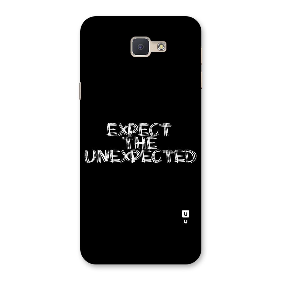 Expect The Unexpected Back Case for Galaxy J5 Prime