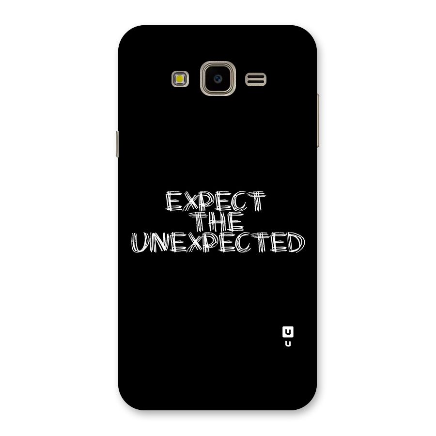Expect The Unexpected Back Case for Galaxy J7 Nxt