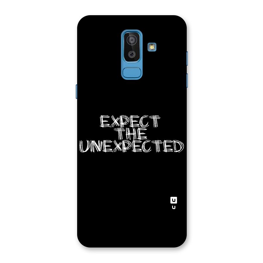 Expect The Unexpected Back Case for Galaxy J8