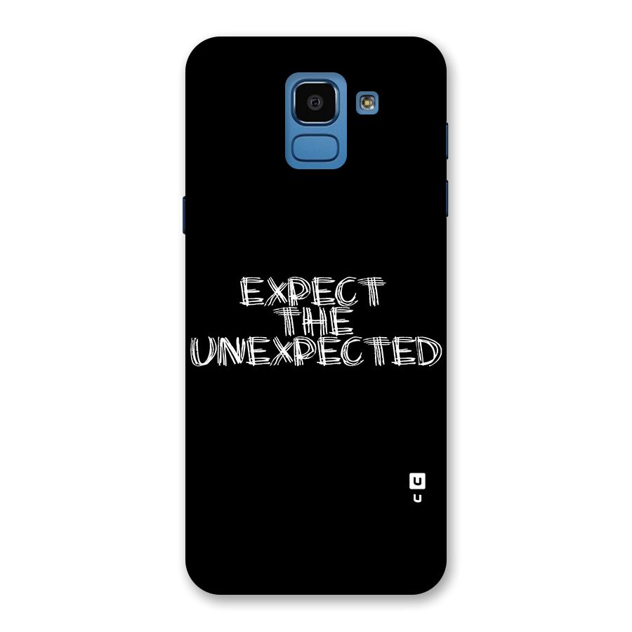 Expect The Unexpected Back Case for Galaxy On6