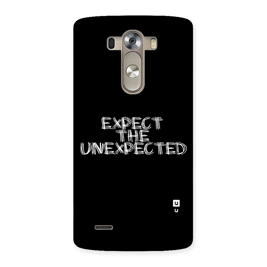 Expect The Unexpected Back Case for LG G3