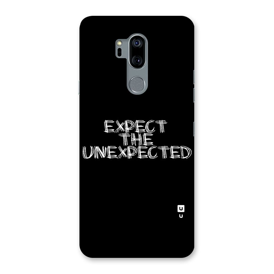 Expect The Unexpected Back Case for LG G7