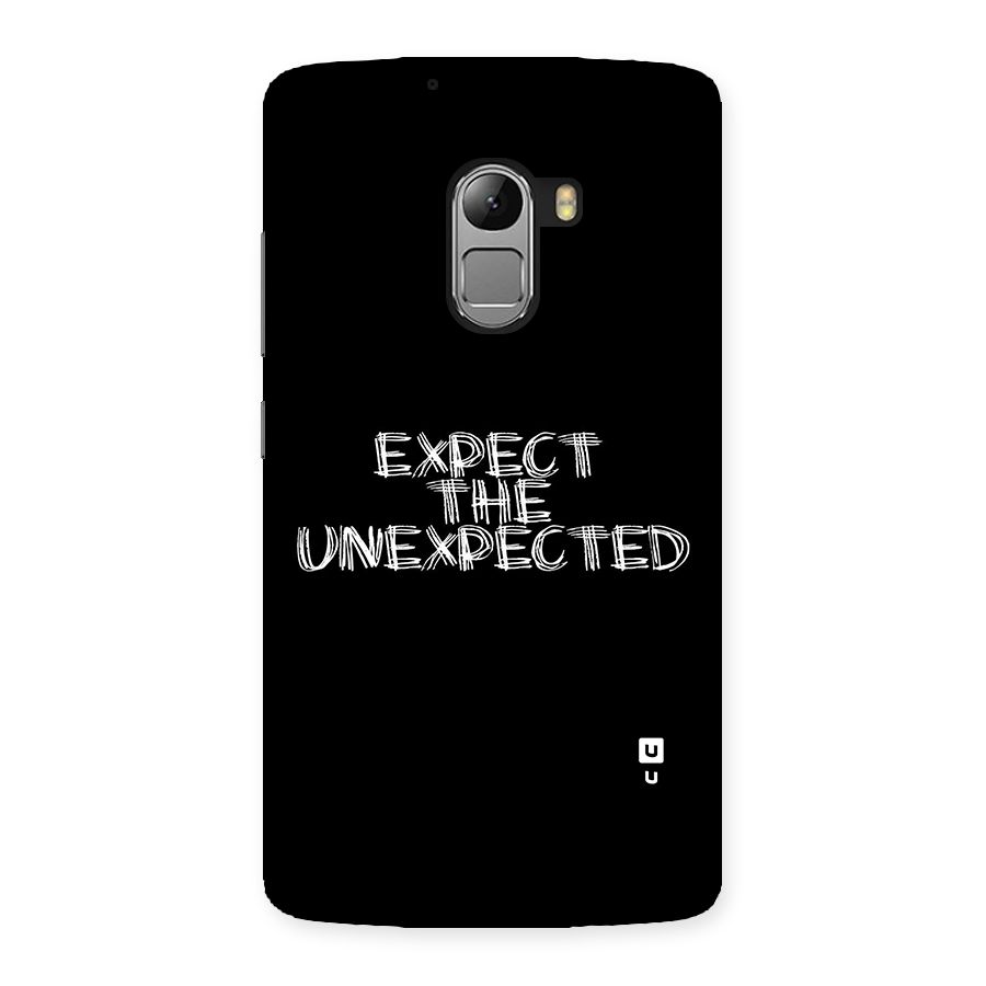Expect The Unexpected Back Case for Lenovo K4 Note