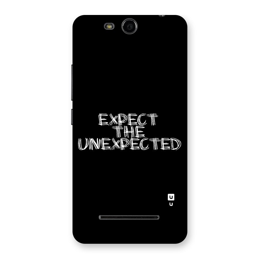 Expect The Unexpected Back Case for Micromax Canvas Juice 3 Q392