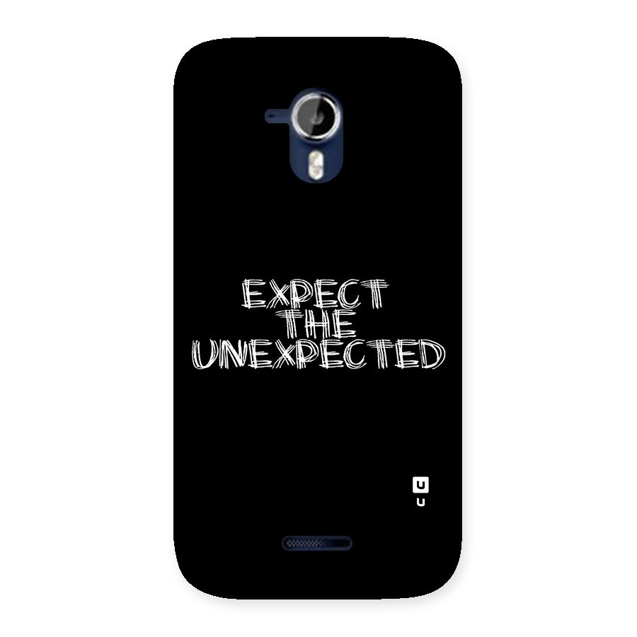 Expect The Unexpected Back Case for Micromax Canvas Magnus A117