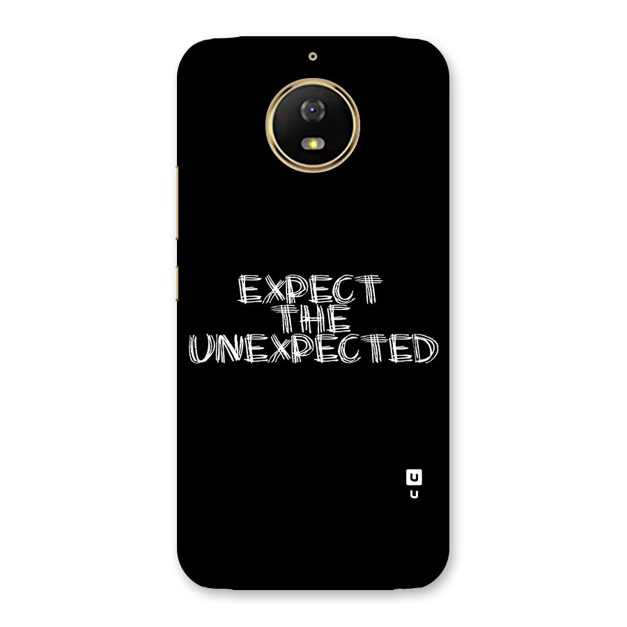 Expect The Unexpected Back Case for Moto G5s