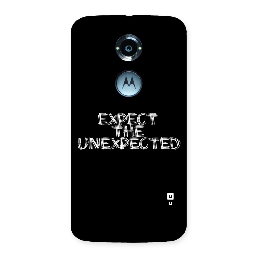 Expect The Unexpected Back Case for Moto X 2nd Gen