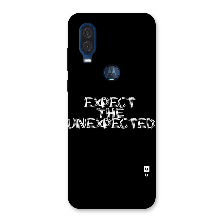 Expect The Unexpected Back Case for Motorola One Vision