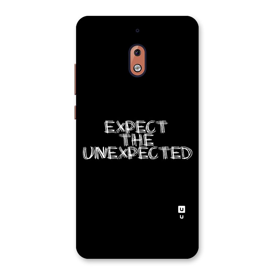 Expect The Unexpected Back Case for Nokia 2.1