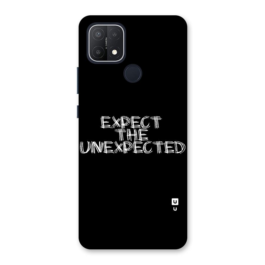 Expect The Unexpected Back Case for Oppo A15