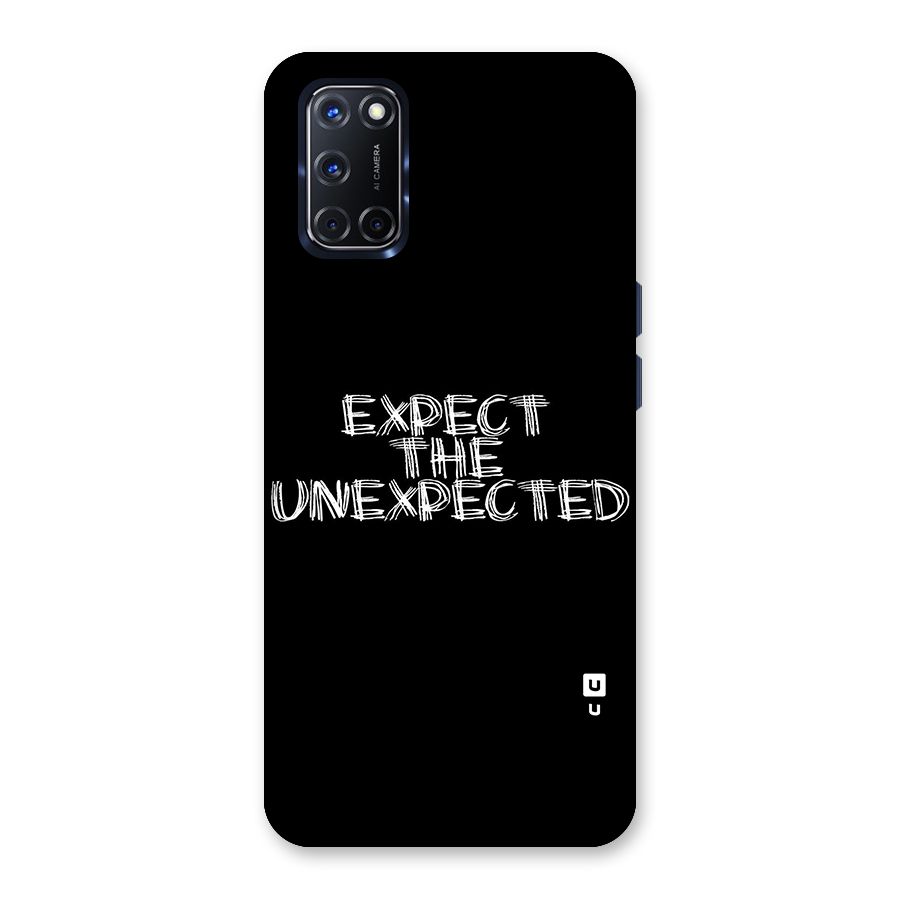 Expect The Unexpected Back Case for Oppo A52