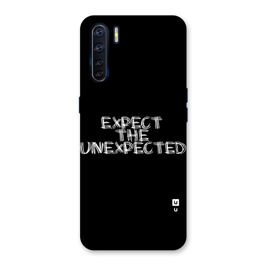 Expect The Unexpected Back Case for Oppo F15