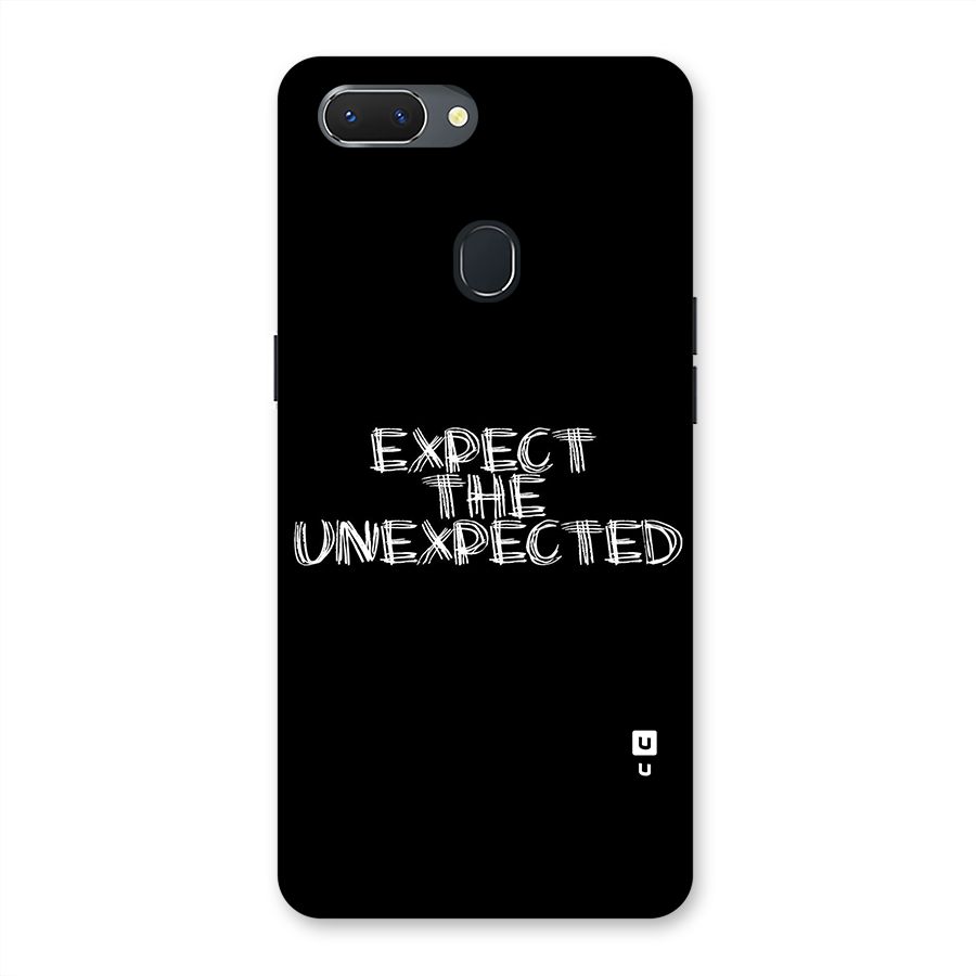 Expect The Unexpected Back Case for Oppo Realme 2
