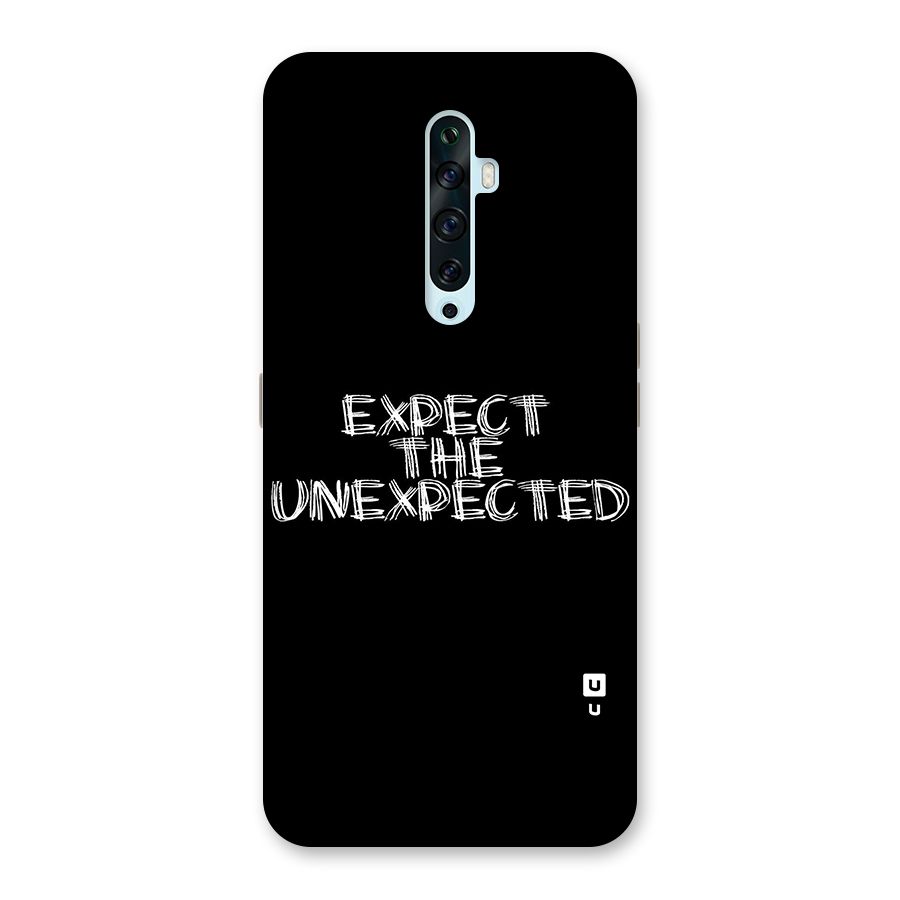 Expect The Unexpected Back Case for Oppo Reno2 F