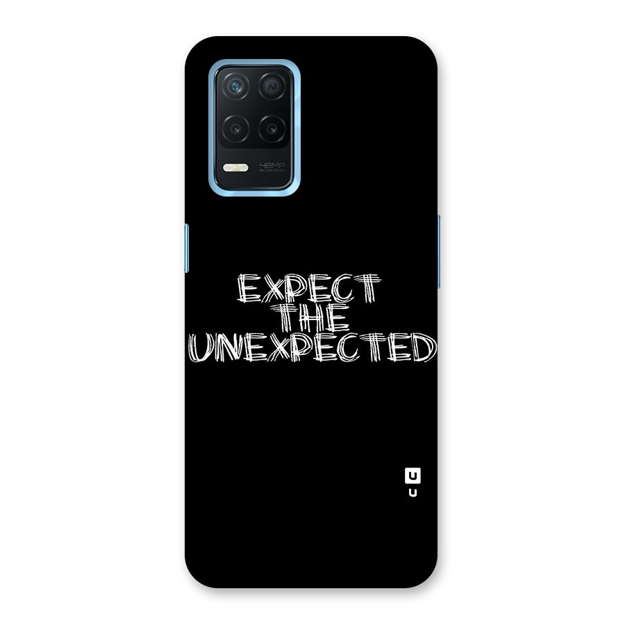Expect The Unexpected Back Case for Realme 8s 5G