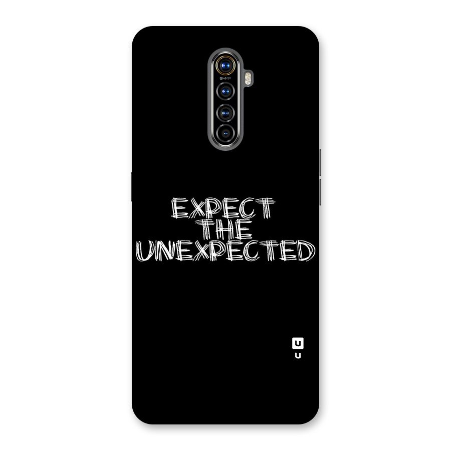 Expect The Unexpected Back Case for Realme X2 Pro