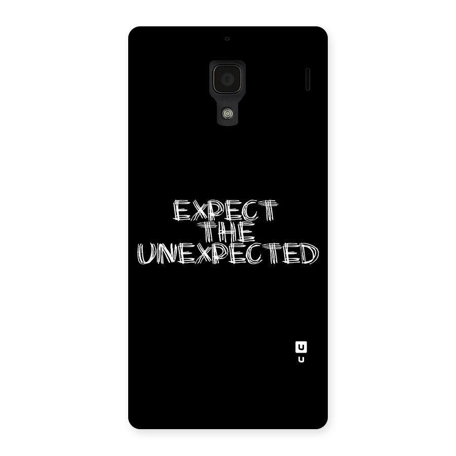 Expect The Unexpected Back Case for Redmi 1S