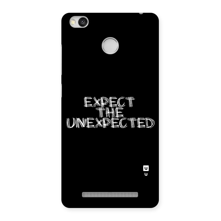 Expect The Unexpected Back Case for Redmi 3S Prime